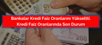 Kredi Faiz Oranları Yükseldi. 16 Eylül 2020 Kredi Faiz Oranlarında Son Durum